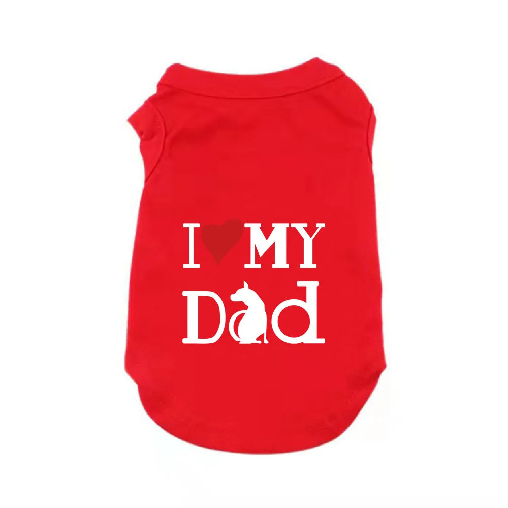 I Love My Dad cotton dog vest T-shirt