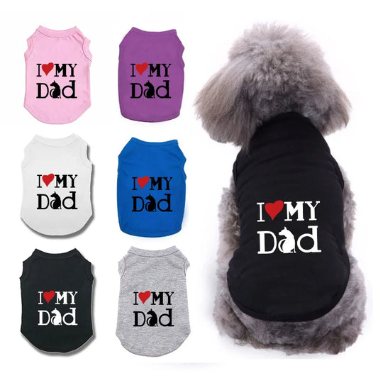I Love My Dad cotton dog vest T-shirt